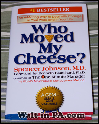 Who Moved My Cheese?